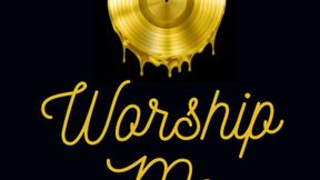 Worship Me Good Boy-Pussy Worship Ass Worship