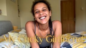 My Cucky Girlfriend
