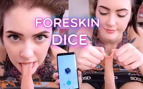 Foreskin dice