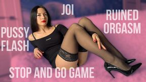 Stop/Go JOI Game, Edging, Pussy Flash, Countdown to Ruined Orgasm 4K