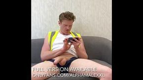 Builder Wanks Off Watching Porn Part 2 of 3 AlphaMaleXXL