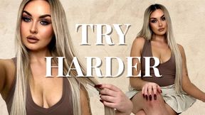 Try Harder