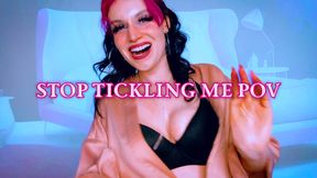 Stop Tickling Me POV