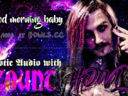 Good Morning Baby, Erotic Audio with Count Howl - ASMR