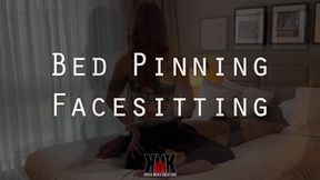 Bed Pinning and Face Sitting