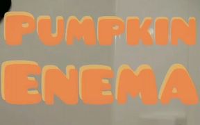 Vol.3  pumpkin enema