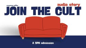 Join the cult - AUDIO