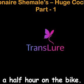 English Audio Sex Story - Multi-millionaire Shemale's Huge Cock Adventures - Part 1