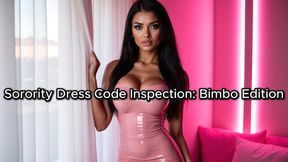 Sorority Dress Code Inspection: Bimbo Edition