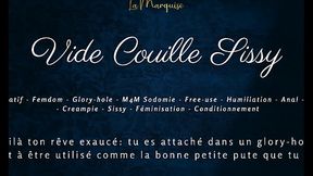 Vide-Couille Sissy - French audio gloryhole sissy free use