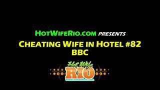 HWR, CHEATING WIFE IN HOTEL #82- BBC, 12/14/2020