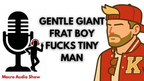 Rough Sex with Gentle Giant Frat Guy