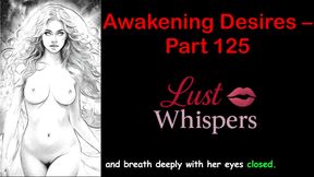 Awakening Desires - Part One Hundred Twenty-five - English Audio Story with Subtitle