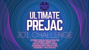 Ultimate Premature JOI Challenge