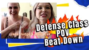 Defense Class POV Beat Down