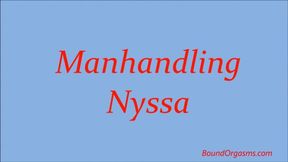 MANHANDLING NYSSA (WMV FORMAT)