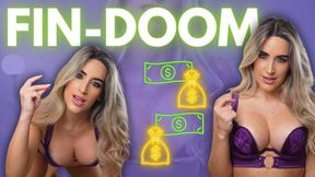 FIN-DOOM (FINANCIAL DOMINATION)