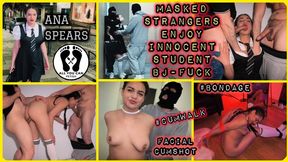 ANA SPEARS CAUGHT BY TWO MASKED GUYS BJ FUCK CUMWALK FILM .