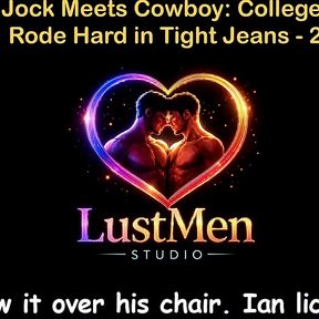 English Audio Gay Sex Story - Lacrosse Jock Meets Cowboy: College Stud Gets Rode Hard in Tight Jeans - Part 2