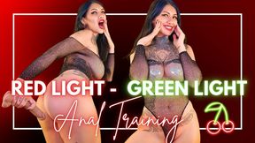 Red Light - Green Light, Anal Training!