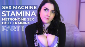 Sex Machine Stamina- Metronome Sex Doll Training, Part 1