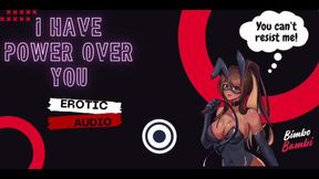 I have power of you ?