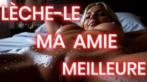 J'ai plus de mouchoirs, lèche le sperme sur moi, ma pote