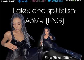 Latex and spit fetish: ASMR (ENG)