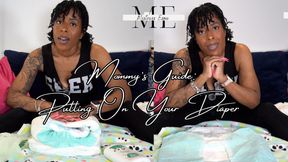 Step-Mommy's guide: Putting on your diaper