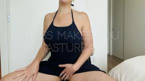 Boss makes you masturbate