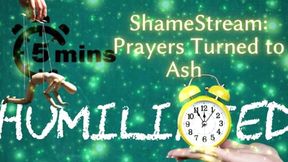 Shamestream: Prayers Turned to Ash