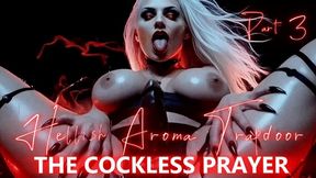 Hellish Aroma Trapdoor Part 3