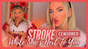 720WMV Stroke While Shes Next To You (Beta Safe Censored Loser Porn)
