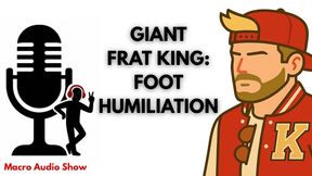 Frat King Foot Humiliation