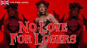 No Love For Losers