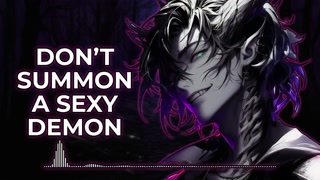 Don't Summon A Sexy Demon! | Male Moans | Deep Voice | Audio Erotica | Boyfriend Audio | M4F