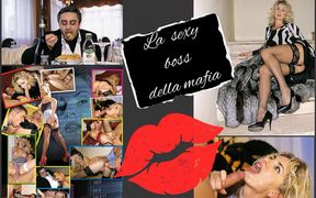 The Sexy Boss of the Mafia