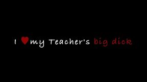 i love my teacher s big dick (4 scenes)