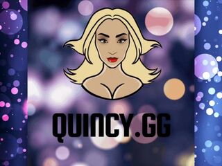 WORSHIP QUINCYS BUTT! EPLAY! QUINCY.GG