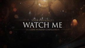 Your Privilege to Watch Me — Exclusive Worship Compilation