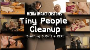 Sushii & Keri Tiny People Cleanup HD