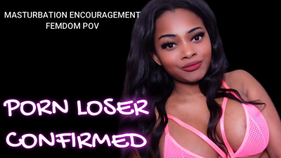 Porn Loser Confirmed