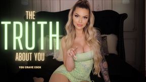 The Truth About You (you crave cock)