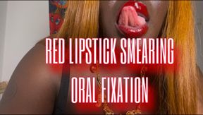Red Lipstick Smearing Oral Fixation