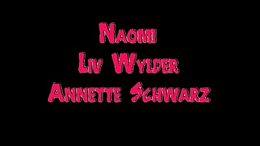 Annette Schwarz Gangbang Anal with Naomi and Liv