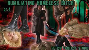 Humiliating homeless bitch prt 4 (HD 720p MP4)