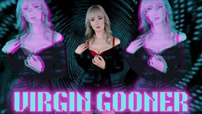 Virgin gooner