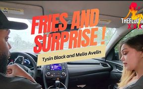 Fries and Surprise: Melia Avelin and Tysin Black