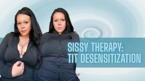 Sissy Therapy: Tit Desensitization