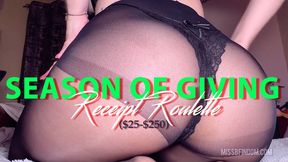SEASON OF GIVING — Receipt Roulette: 25-250